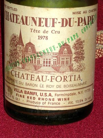 1978 Chateau Fortia:  Better than peanut butter!